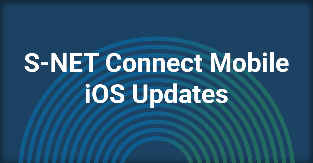 S-NET Connect Mobile iOS Updates